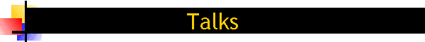 Talks